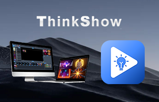 ThinkShow | 掌控视听，演绎无限精彩